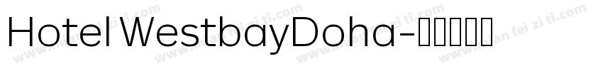 Hotel WestbayDoha字体转换